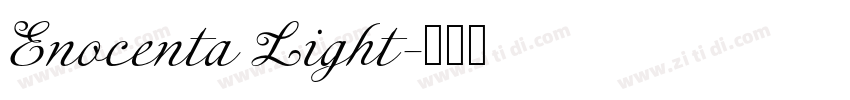 Enocenta Light字体转换 Enocenta Light字体转换